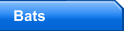 Bats
